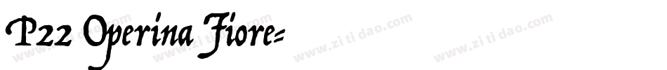 P22 Operina Fiore字体转换